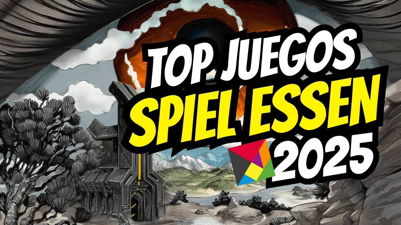TOP JUEGOS MÁS ESPERADOS ESSEN SPIEL 2025