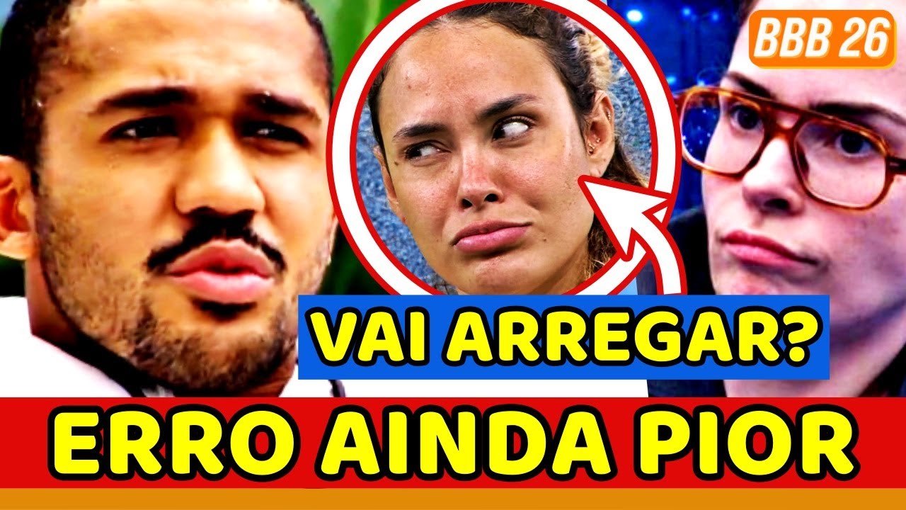 🤯BBB26 AGORA: Matheus ERRA MAIS e REJEIÇÃO SERÁ PIOR AINDA; Ana Paula e Jonas BRIGAM, Jordana CHORA