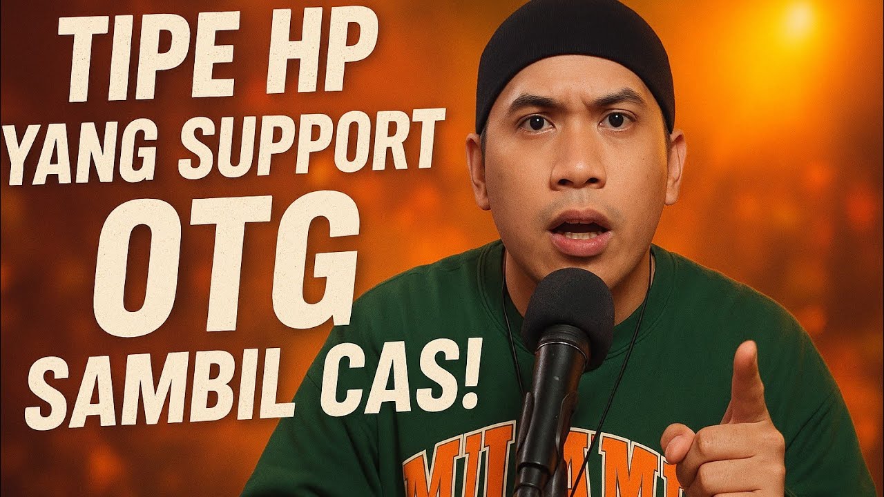 TIPE TIPE HP YANG SUDAH SUPORT OTG SAMBIL CAS,UNTUK LIVE TIKTOK