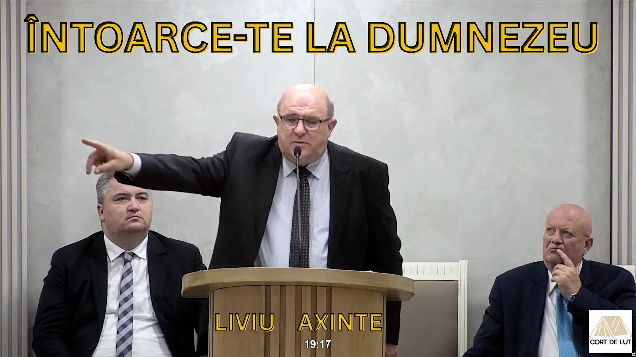 &Icirc;ntoarce-te la Dumnezeu - PREDICA - Liviu Axinte - 2026