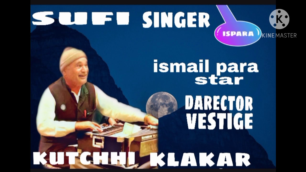 singar ismail para kutchhi kafi sufi sendhi ghatu