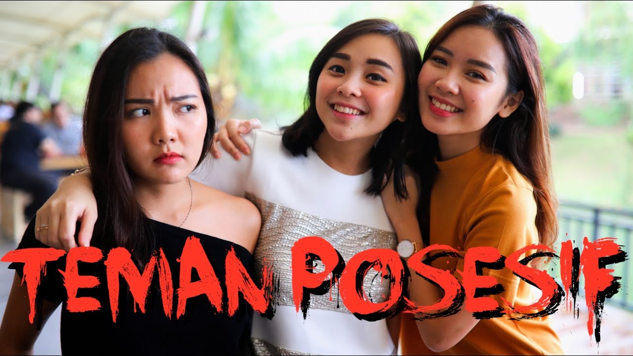 10 CIRI TEMAN POSESIF