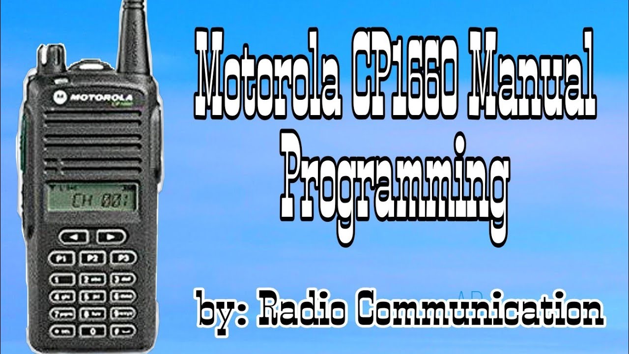 CP1660 Manual Programming|Cp1660 radio