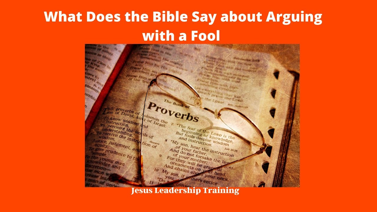What Does the Bible say about Arguing with a Fool