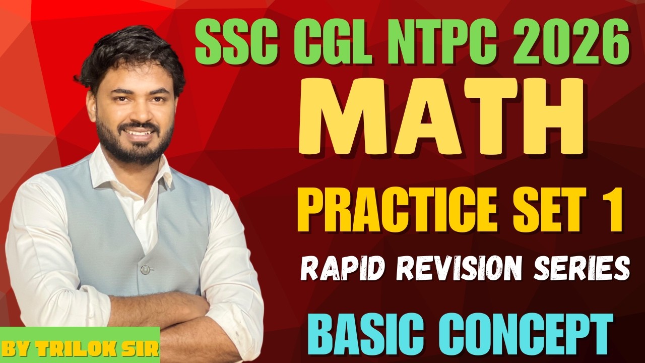 MATH PRACTICE SET 01 NTPC SSC CGL 2026