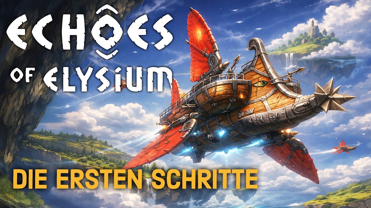 Echoes of Elysium – Erste Schritte & Highlights (Review Deutsch)