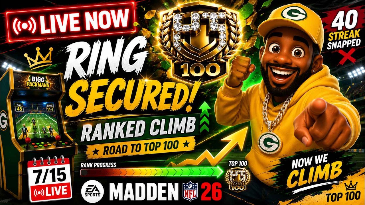 🔴 LIVE TODAY: Madden 26 Ranked Climb: Top 100 Ring Secured