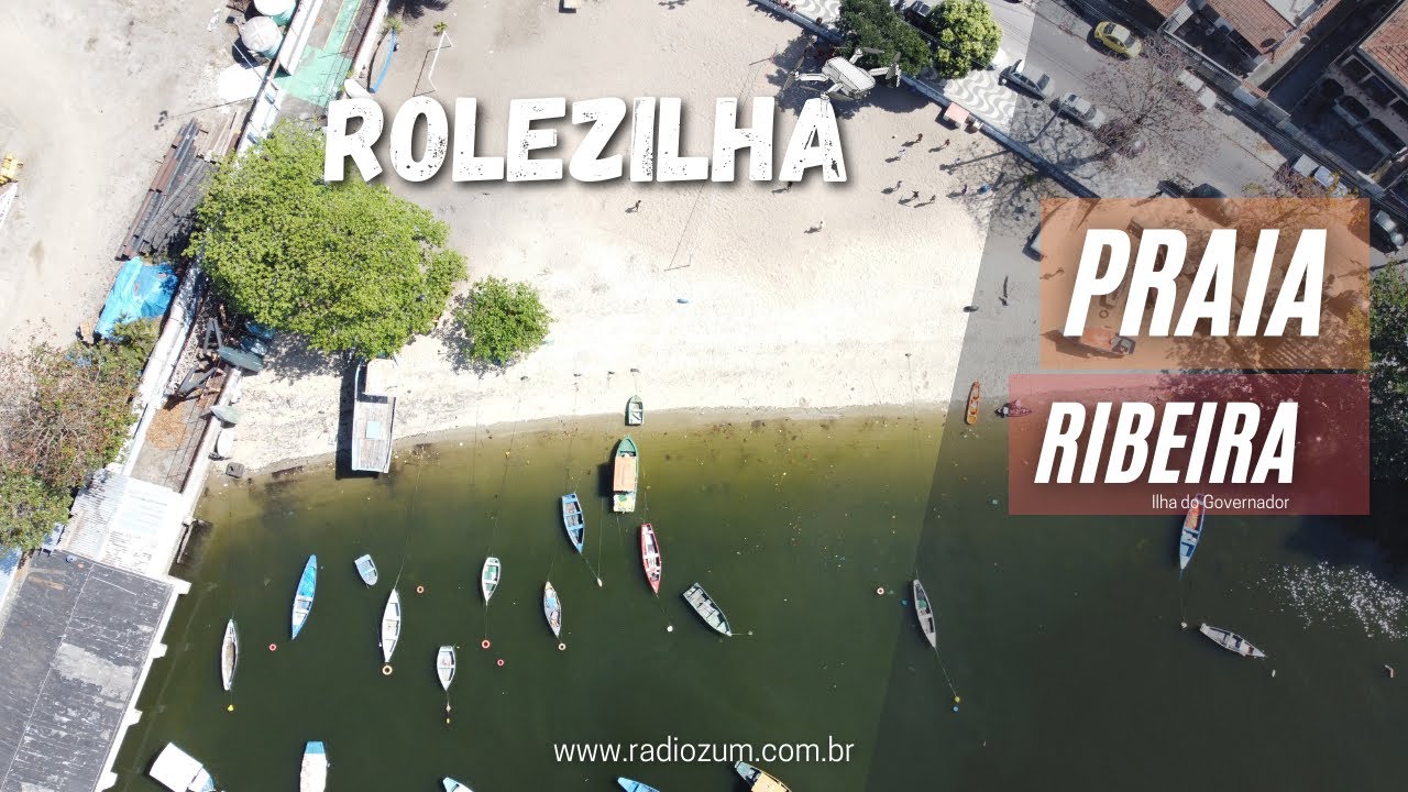 ROLEZILHA - PRAIA DA RIBEIRA (Ilha do Governador)