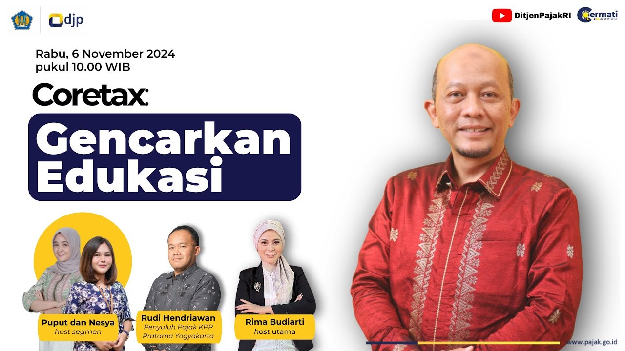 [Podcast Cermati - Eps. 24] - Coretax: Gencarkan Edukasi bersama Agus Budihardjo
