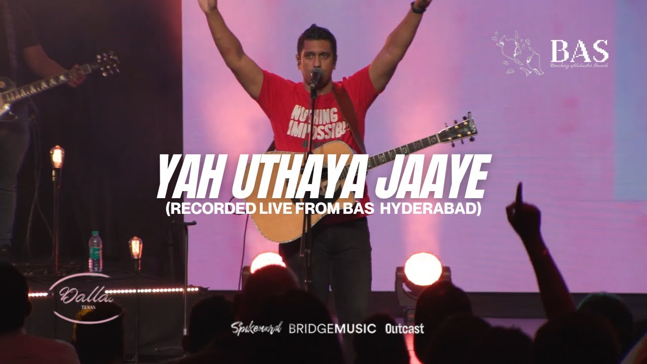 YAH UTHAYA JAAYE | Live from BAS Hyderabad | Ft. Bridge Music, Selvam, Sheldon, Prakruthi & Abeyson