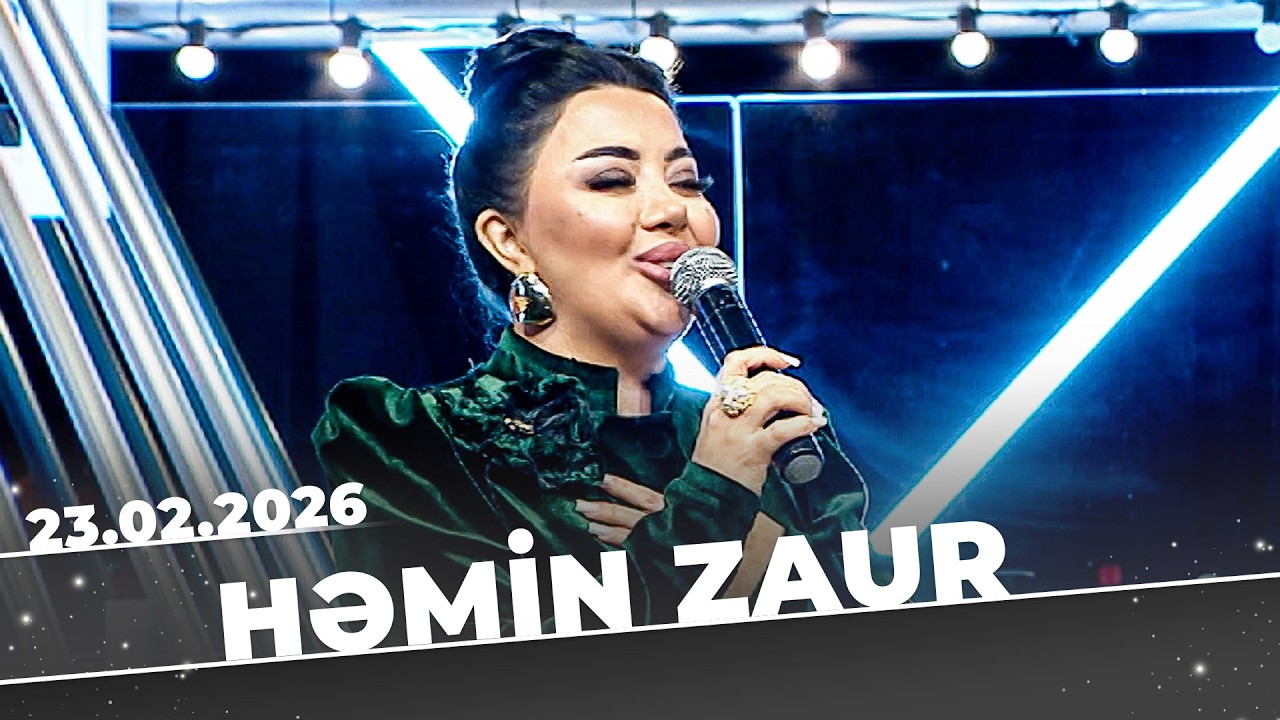 Həmin Zaur - Tam Bölüm - 23.02.2026