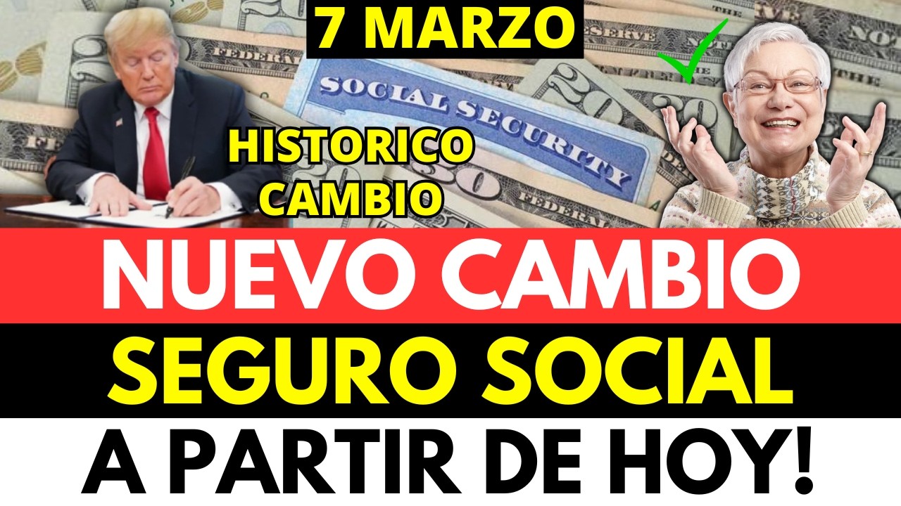 NUEVO CAMBIO SEGURO SOCIAL A PARTIR DE HOY