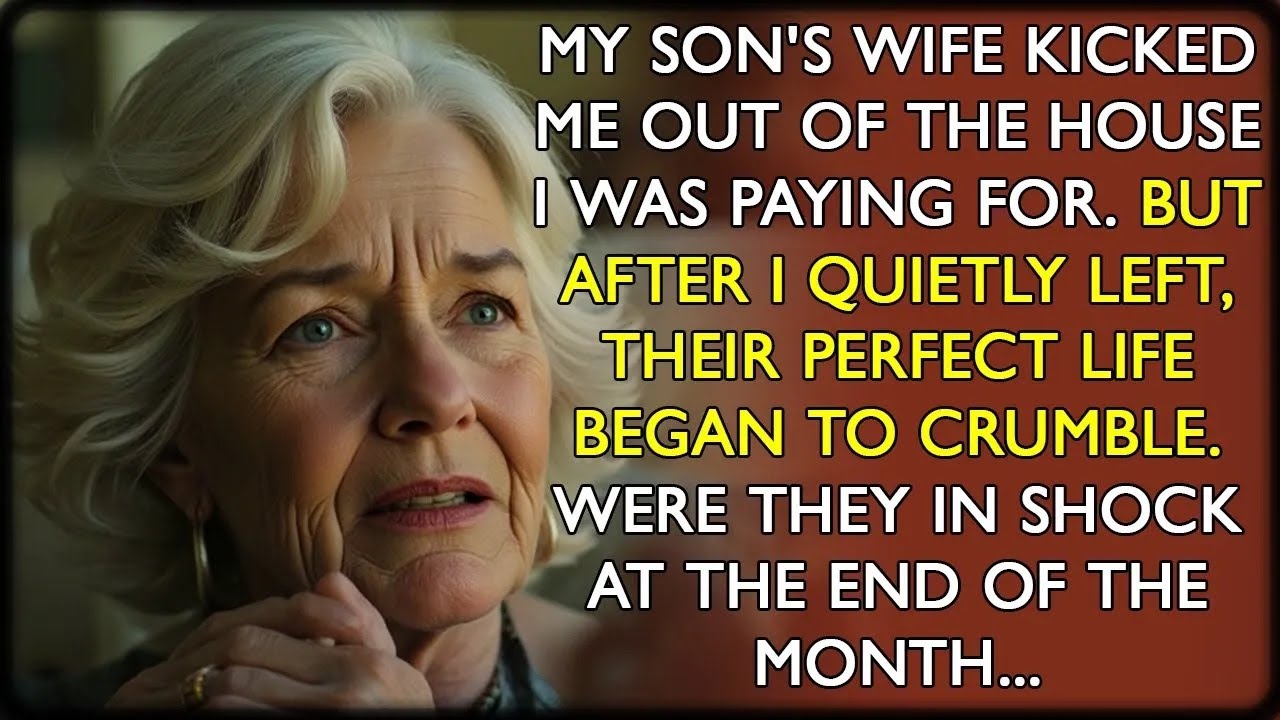 My Son s Wife Kicked Me Out of The House, But After I Quietly Left