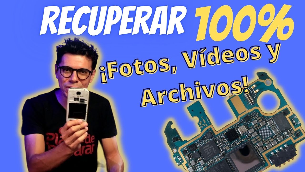 Recuperar "Recuerdos"💯¡Fotos, Vídeos y Archivos! Samsung S4 no enciende...