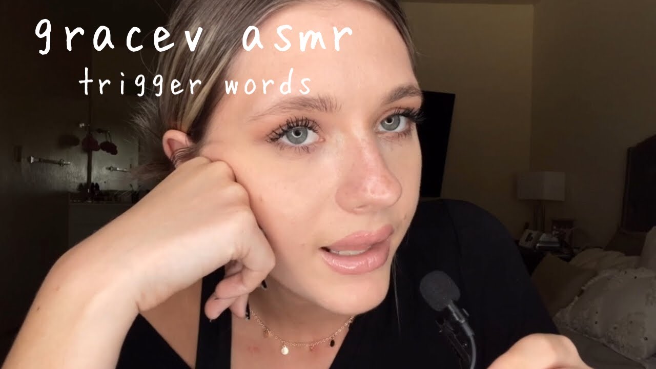 asmr gracev random/ assorted trigger words, tracing and hand movements
