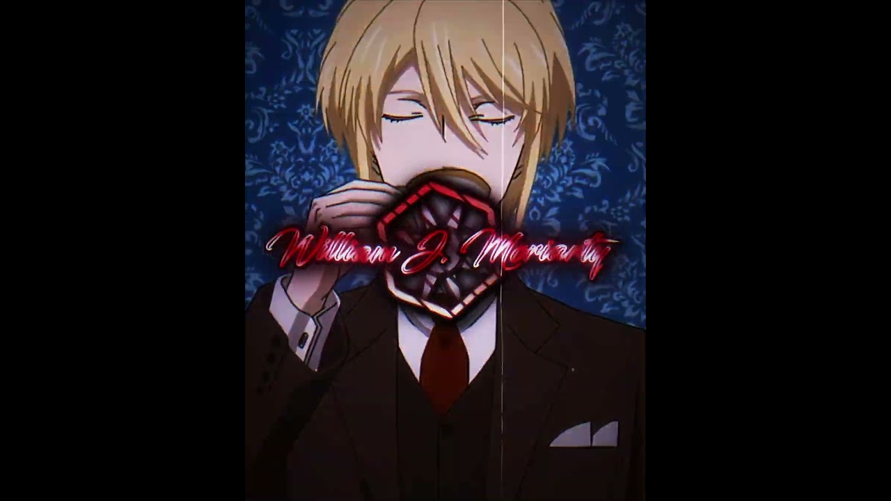 Ctw L Lawliet vs William James Moriarty | #llawliet #williamjamesmoriarty #animeedit #scd #anime