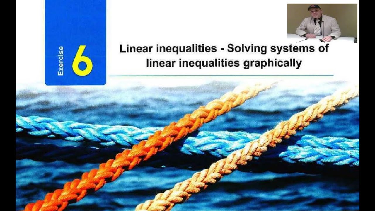 solving exercise 6 algebra, Linear Inequalities, Solving systems of linear inequalities, secondary 1