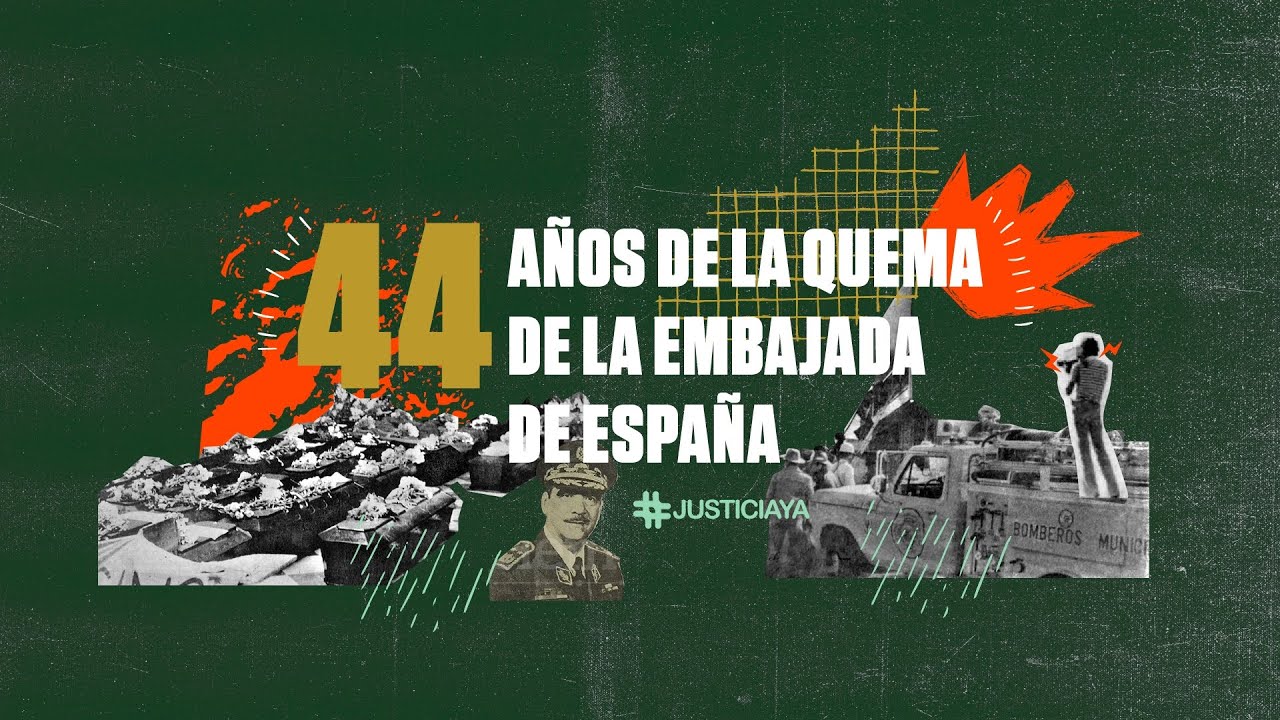 44 años de la quema de la Embajada de España en Guatemala