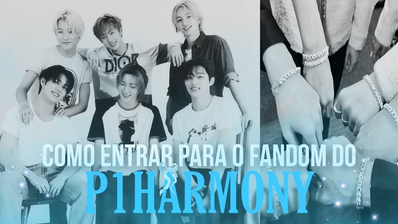 ᝰ.ᐟ como entrar para o fandom do P1HARMONY .ᐟ | o que voc&ecirc; precisa saber para se tornar uma P1ece.