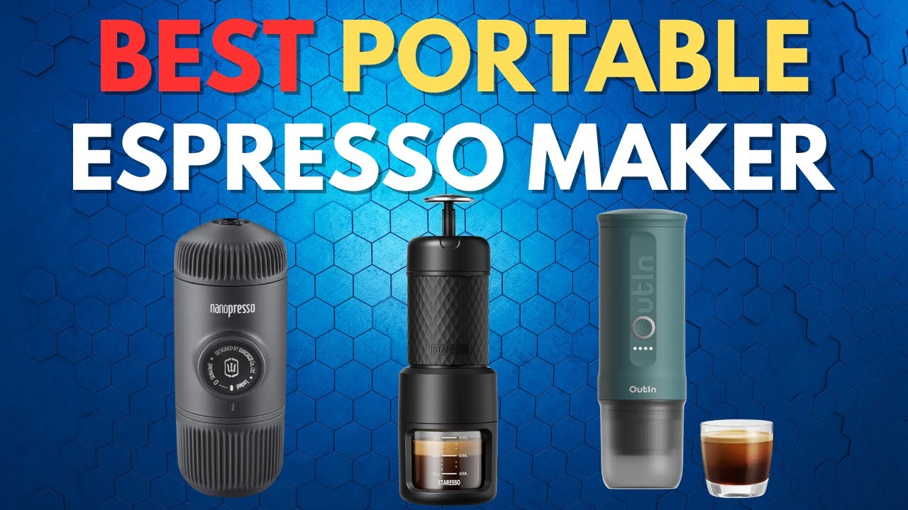 Best Portable Espresso Makers?