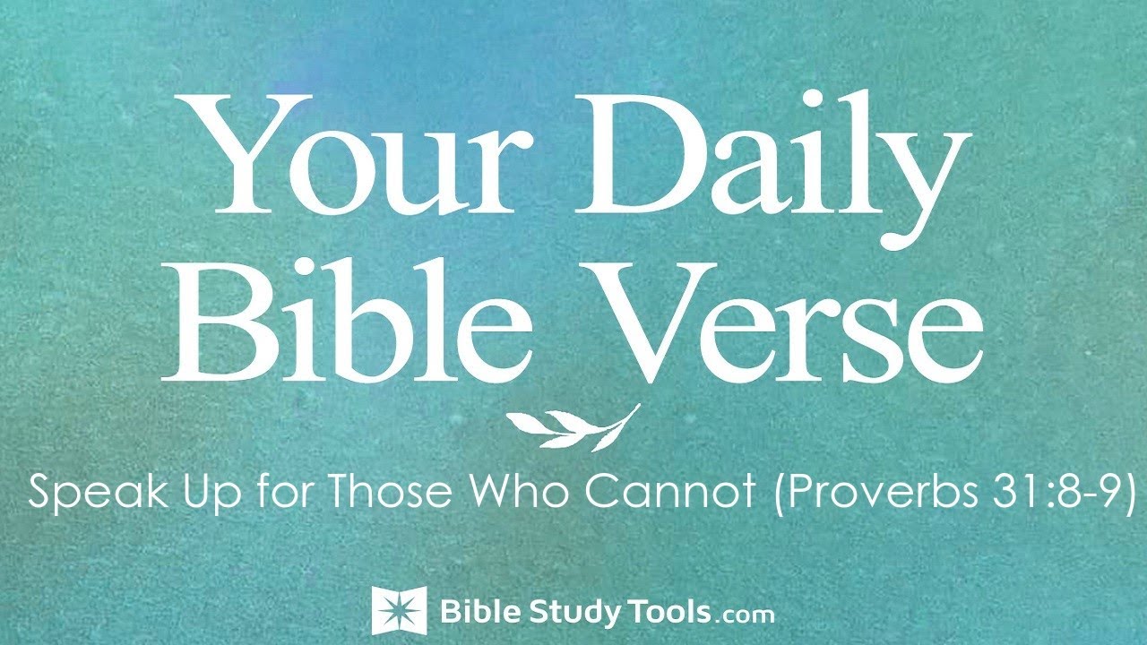 Speak Up for Those Who Cannot (Proverbs 31:8-9)