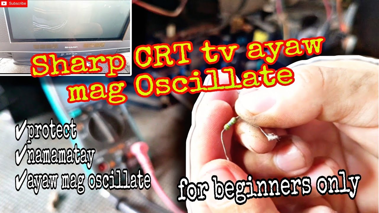Sharp CRT TV ayaw mag oscillate nag protect, namamatay paano ayusin?