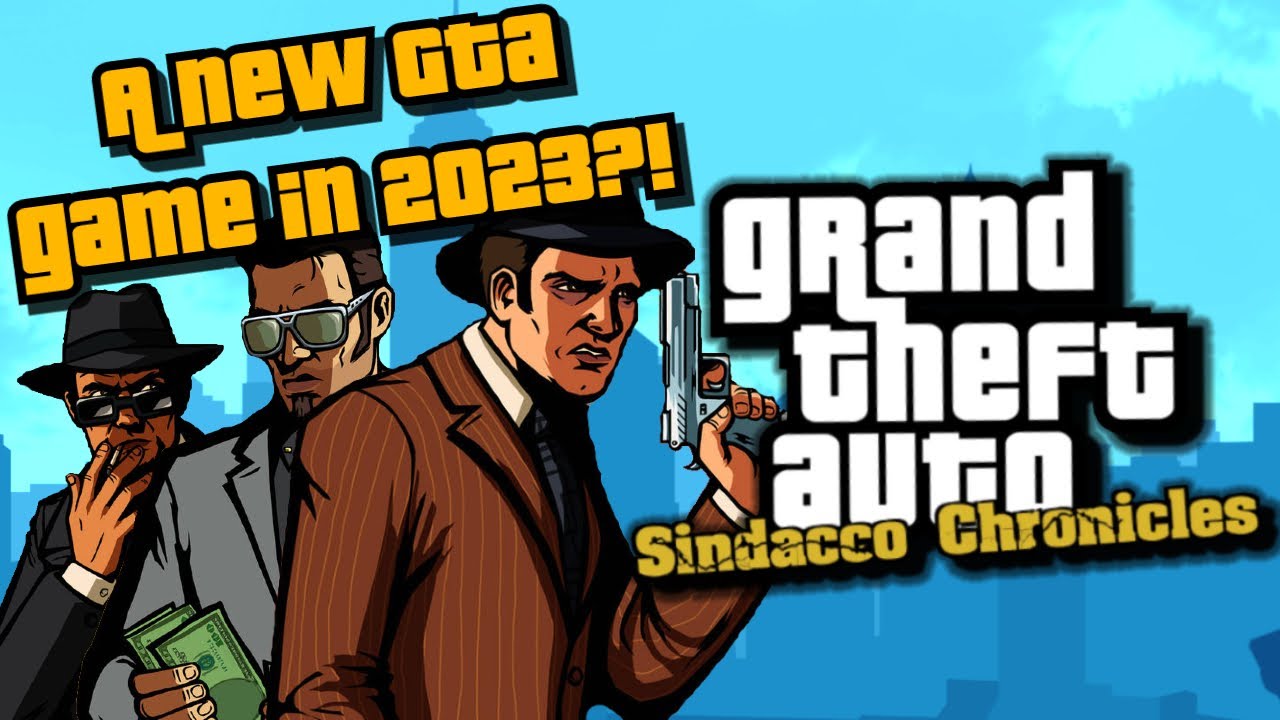 A NEW GTA Game Dropped in 2023!? | GTA: Sindacco Chronicles