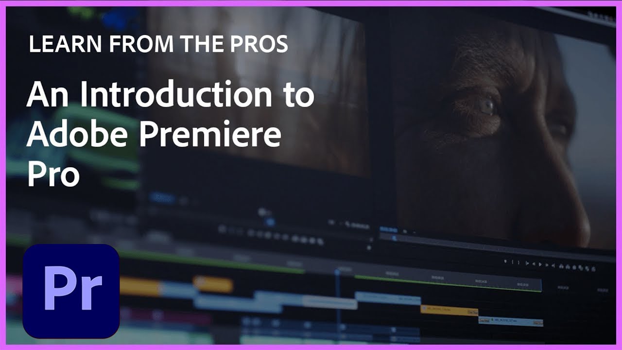 Learn From the Pros | An Introduction to Premiere Pro with Justin Odisho I Adobe Creative Cloud