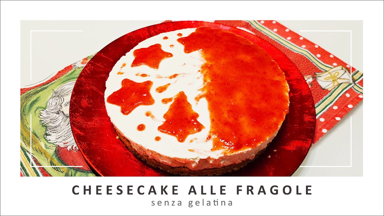 Cheesecake natalizia alle fragole | Senza gelatina