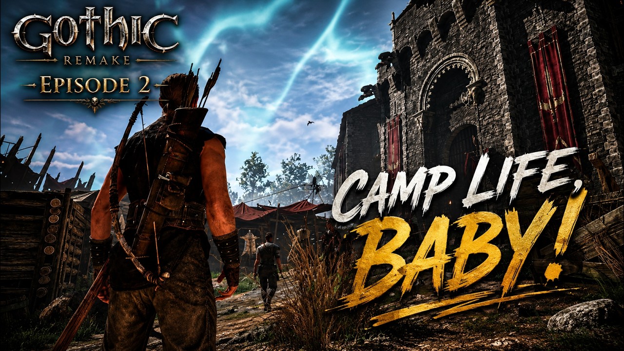 GOTHIC REMAKE | Episode 2 |  Old Camp, New Experience