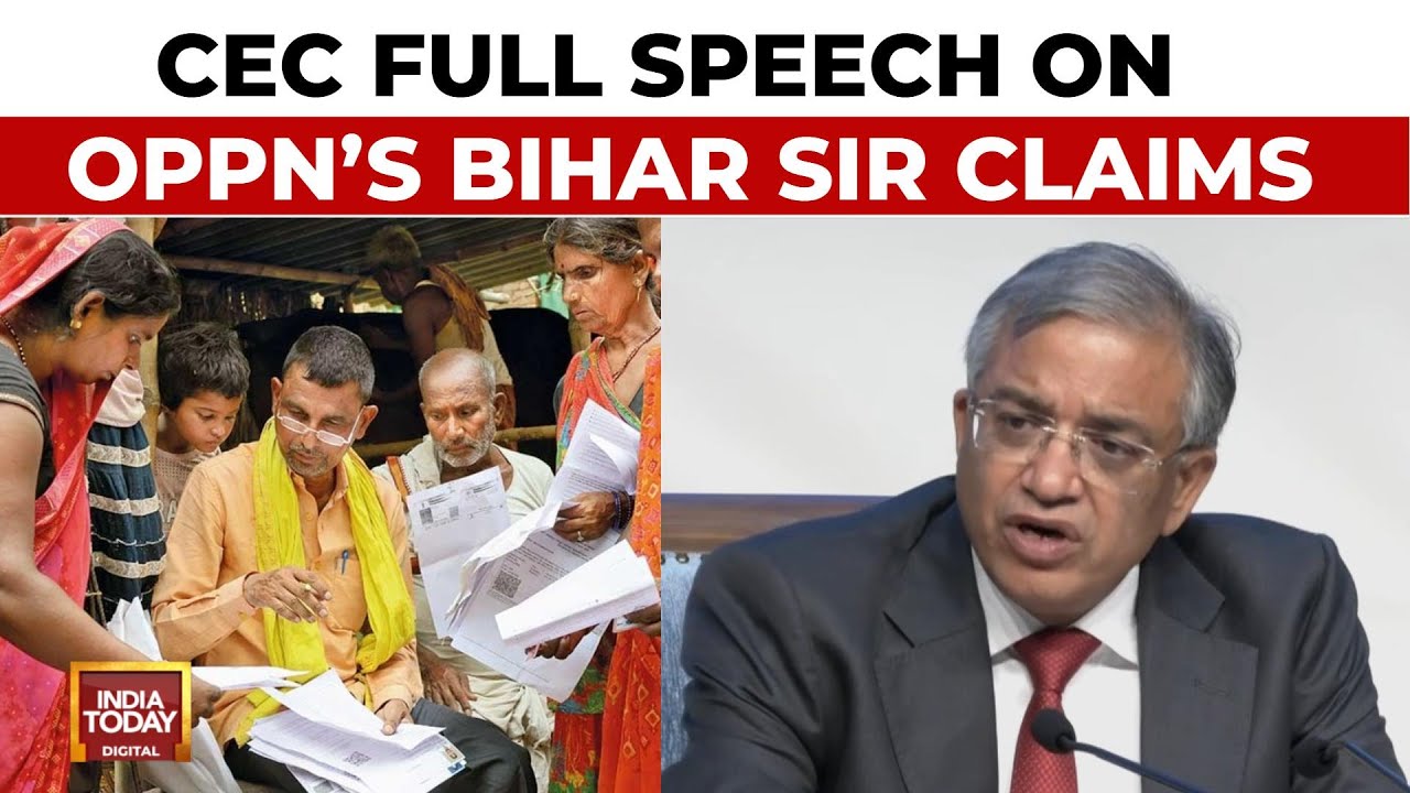 Election Commission Counters Opposition 'Lies' On Bihar SIR | CEC Full Speech | India Today