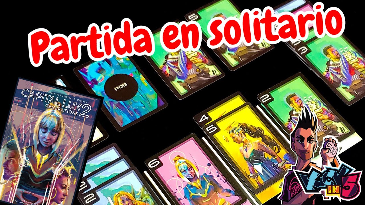 Capital lux 2 - Partida Solo - Kick in 5