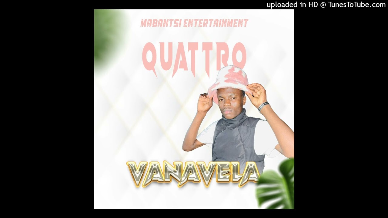 Quattro Oclock TFK - Vanavela (Amapiano Revisited)