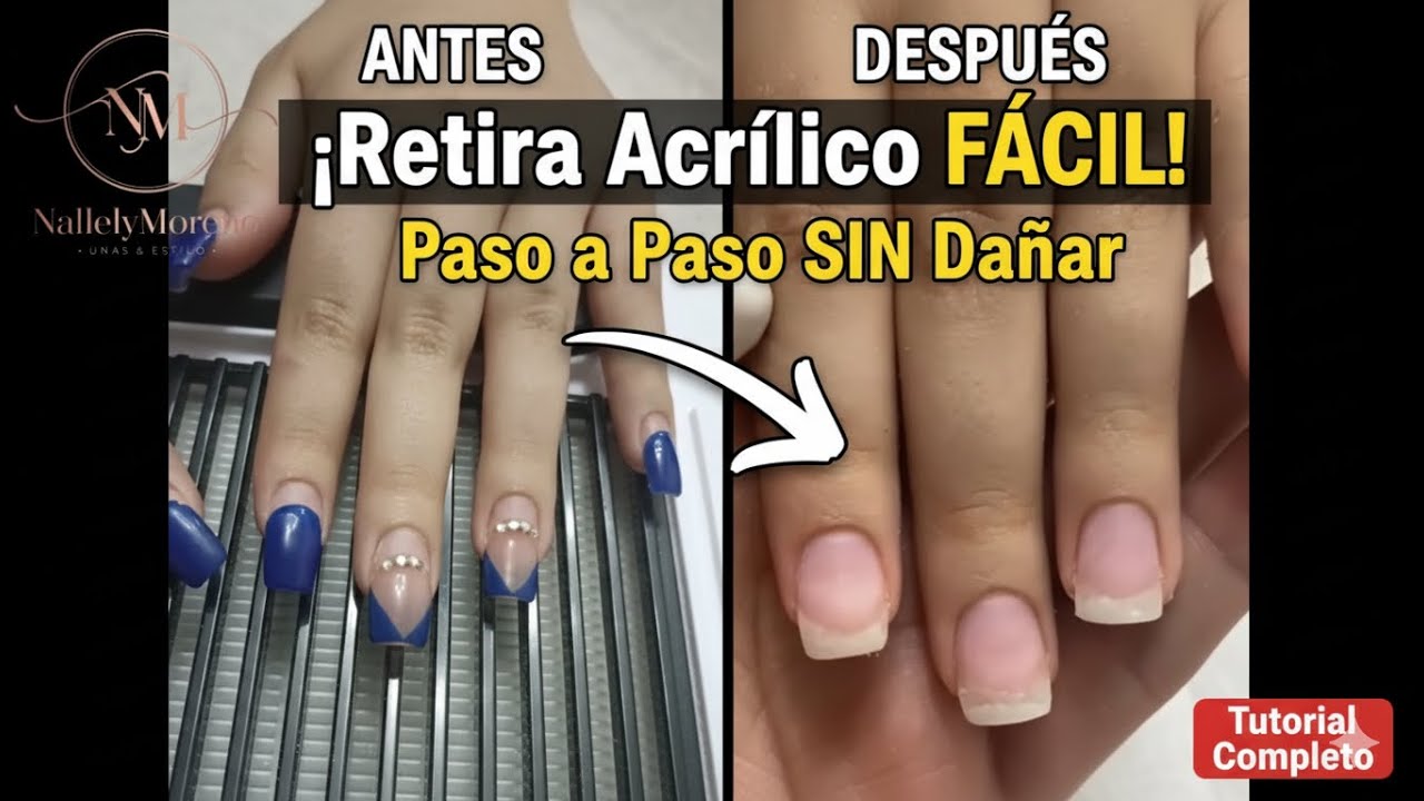 Retiro de U&ntilde;as Acr&iacute;licas en 10 Minutos (Gu&iacute;a Paso a Paso)