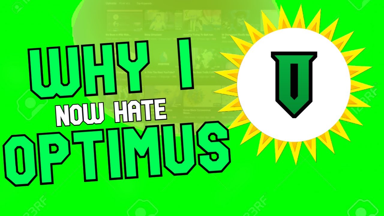 Why I Now Hate Optimus