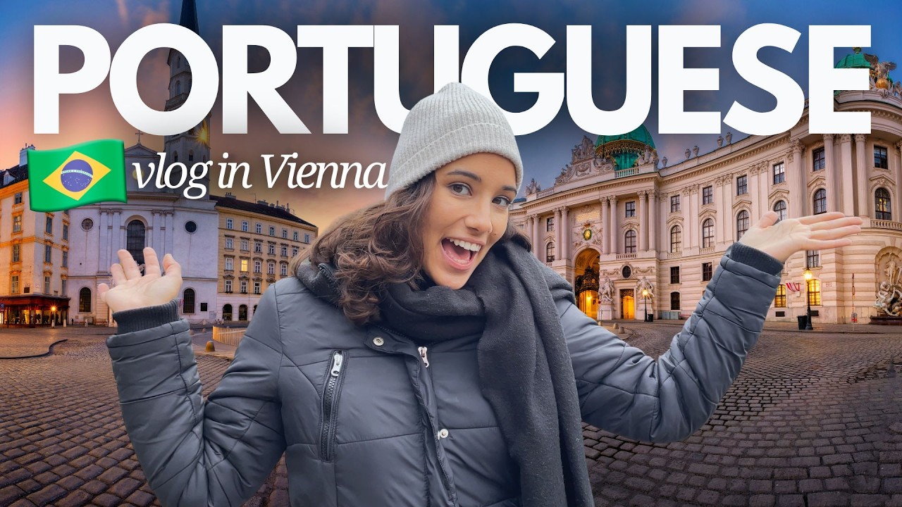 Brazilian Portuguese in Real Life: Exploring Vienna | Learn Portuguese with Comprehensible Input 🇧🇷