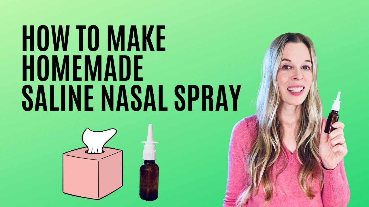 How to Make Homemade Saline Nasal Spray