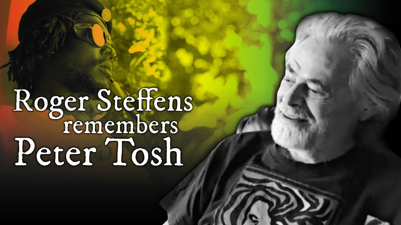 Roger Steffens remembers Peter Tosh (Excerpt)