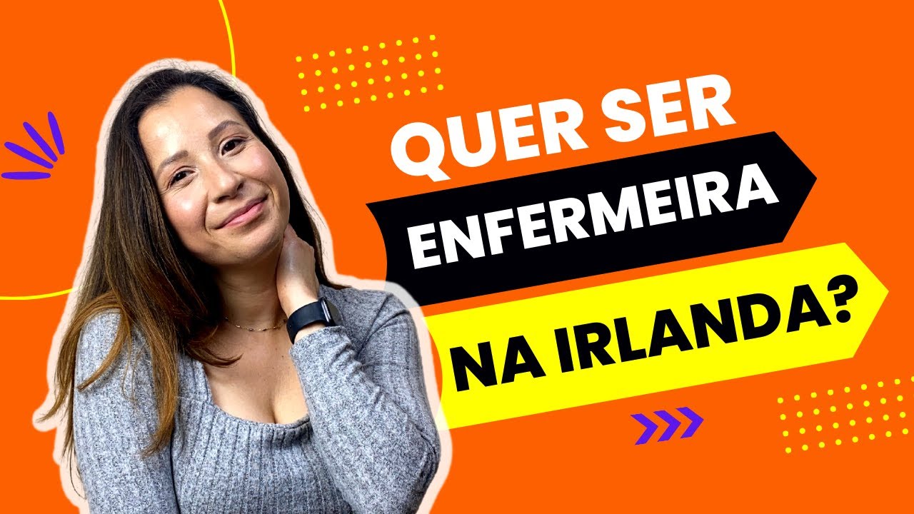 Processo novo para se tornar Enfermeiro na Irlanda. Entenda!