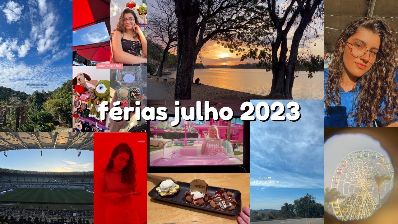 minhas férias de julho de 2023 🥰🎉 | Htha