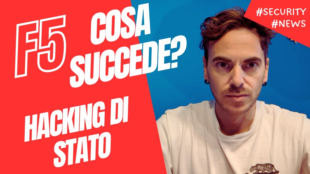 F5 e BigIP: compromessa per oltre un anno, cosa succede ora? #cybersecurity