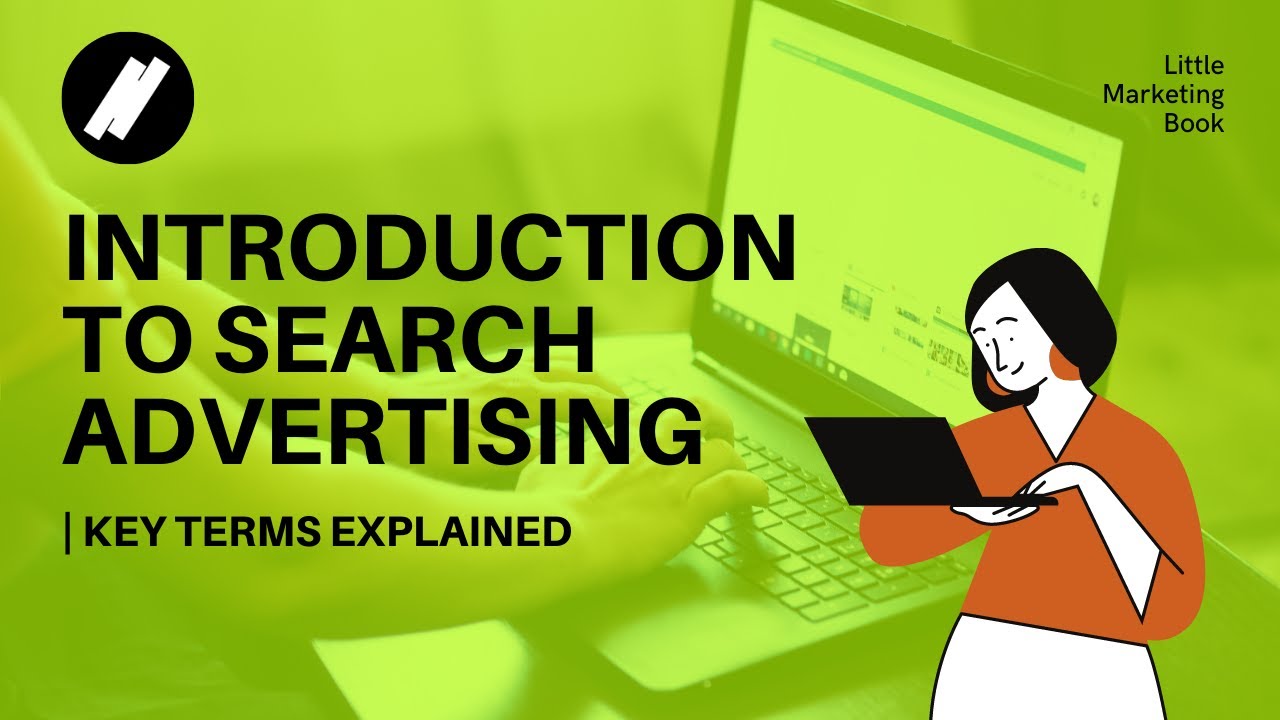 Introduction to Search Advertising | KEY TERMS EXPLAINED