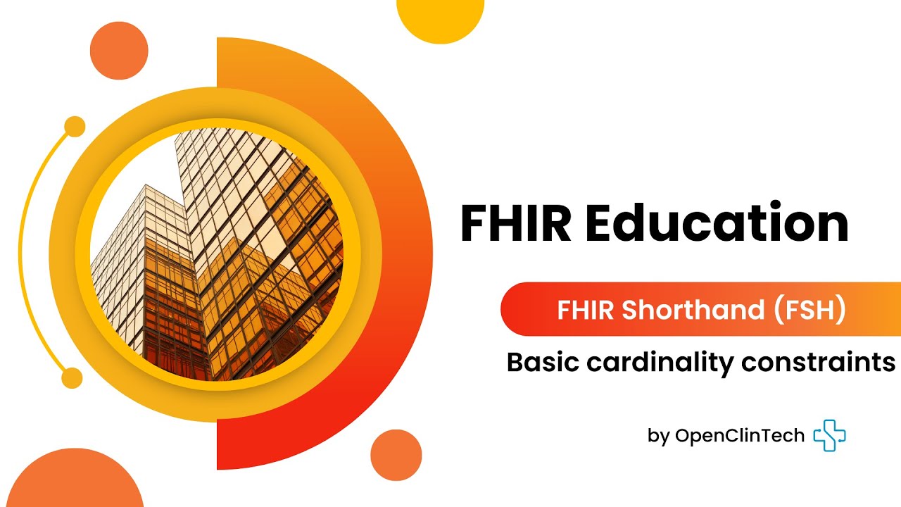 FHIR Shorthand (FSH) - Basic Cardinality Constraints