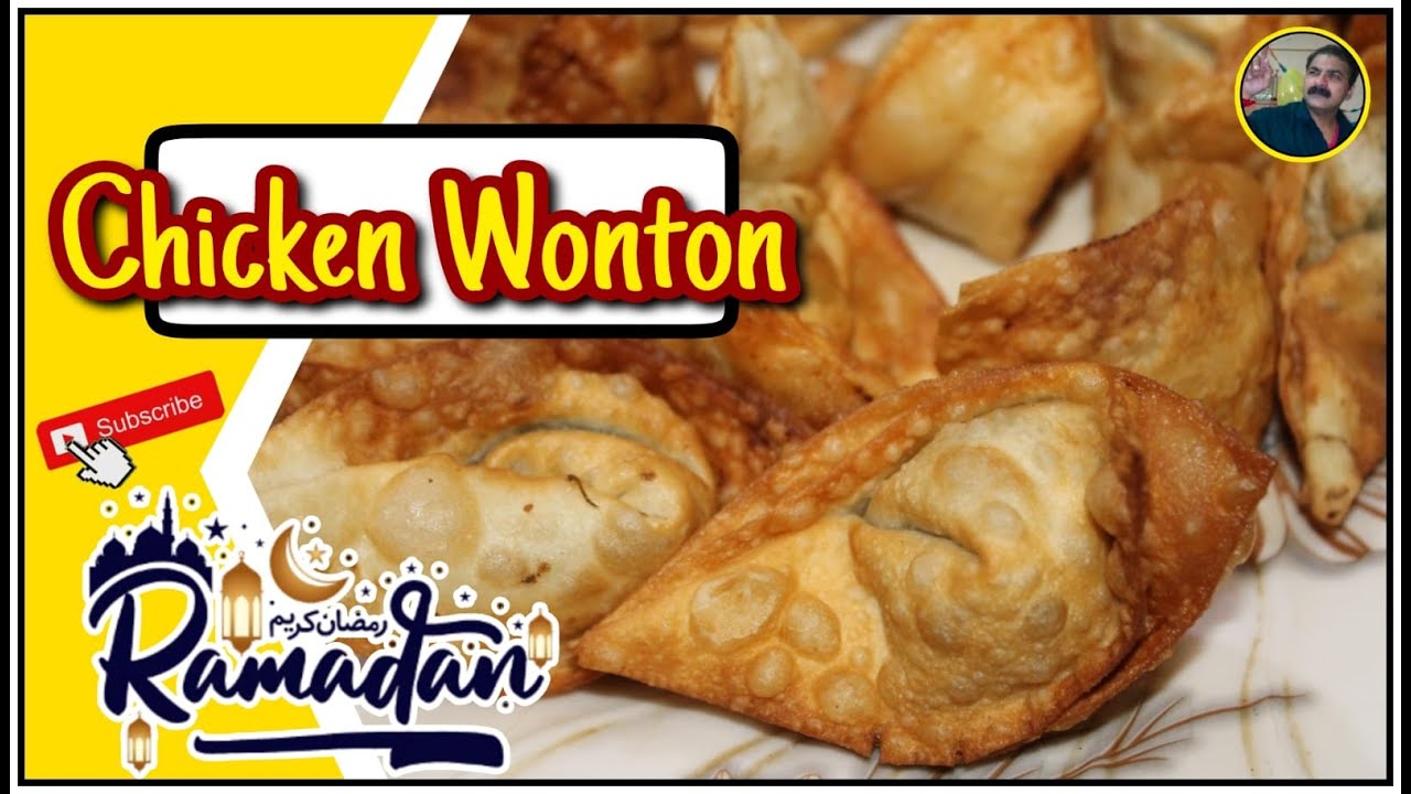 Chicken Wonton | Ramadan Special | King Chef Shahid Jutt G.A Pakistan