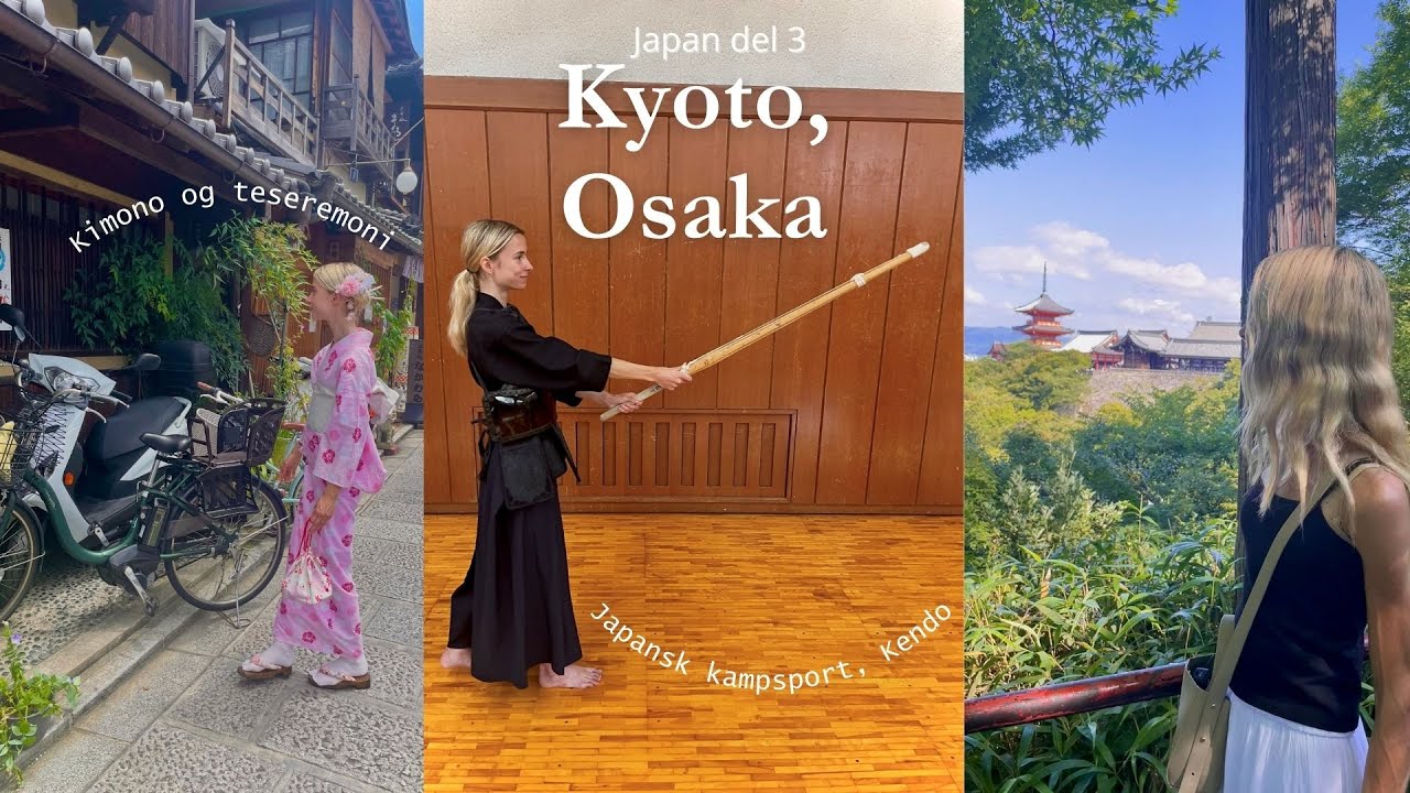 Kyoto & Osaka