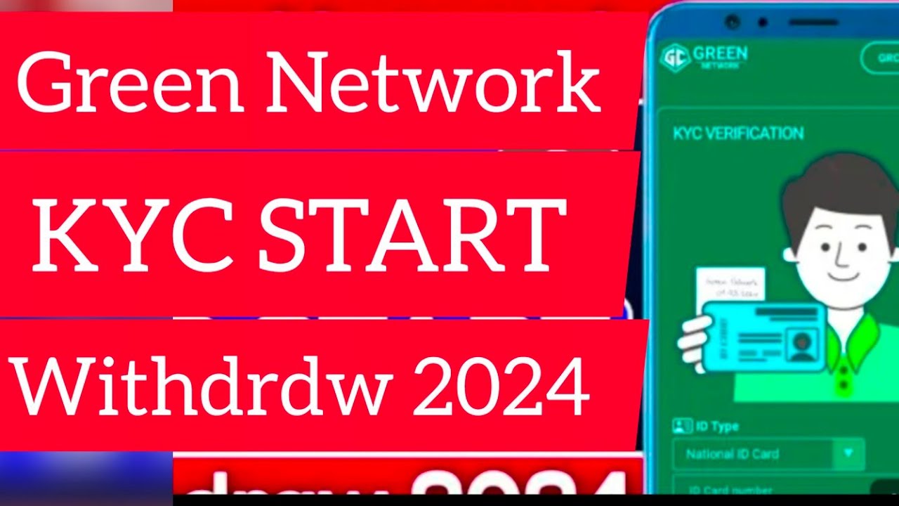 Green Network KYC Verification Start | Green Network Mining 2024 | Withdraw 2024
