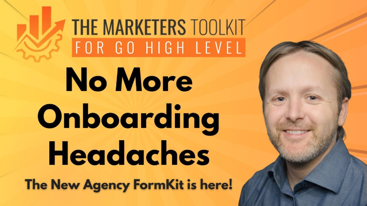 No More Onboarding Headaches for GHL Agencies, Introducing the Agency Formkit