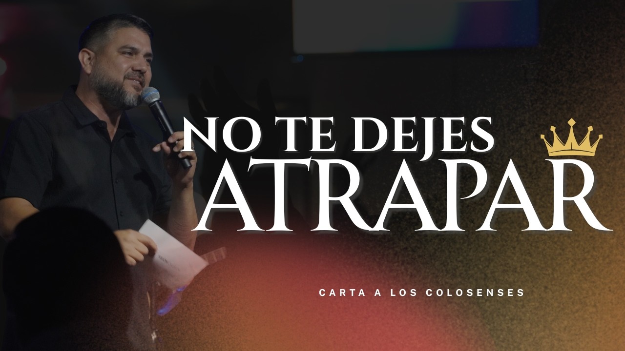 NO TE DEJES ATRAPAR | JOEL PENA | SERIE: JESUS SOBRE TODO