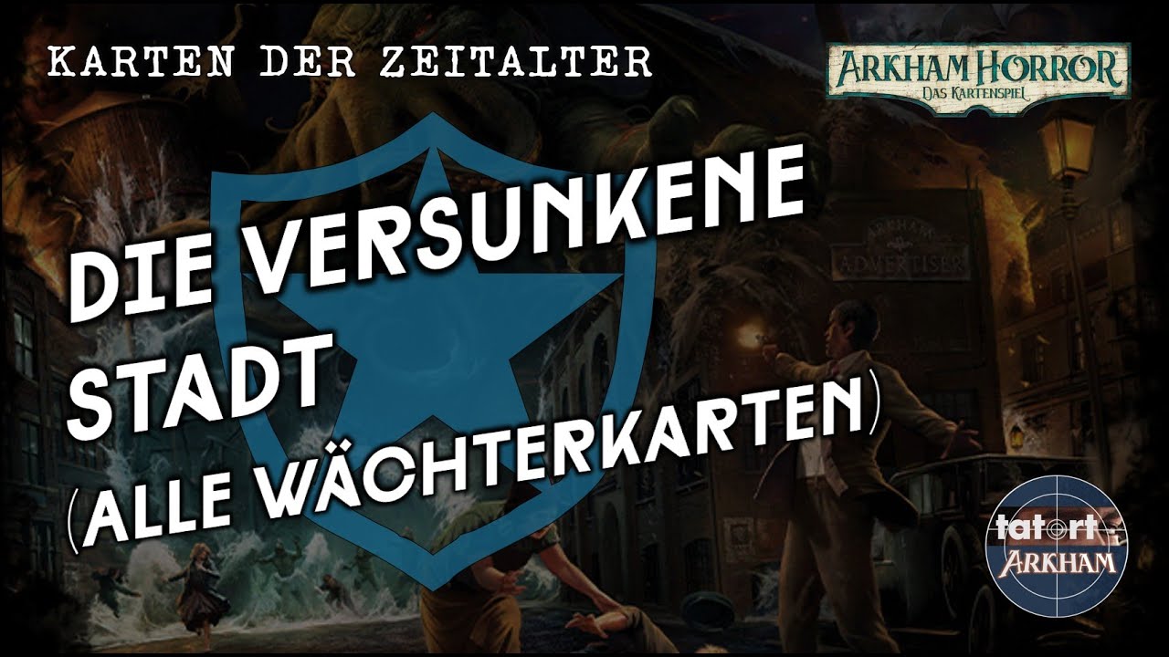 Die Versunkenene Stadt (Alle Wächter-Karten)
