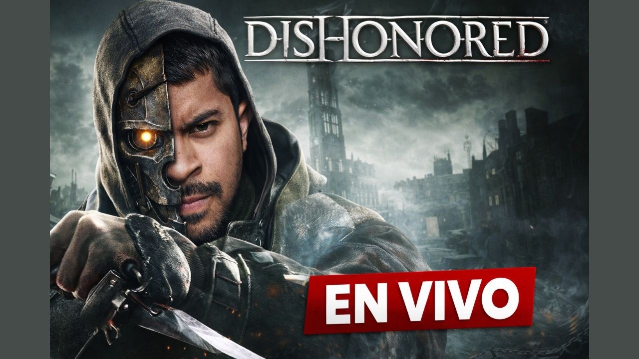 🔴La deshonra Pt3🔥🎮 #dishonored  #gamingenvivo #elnenesan